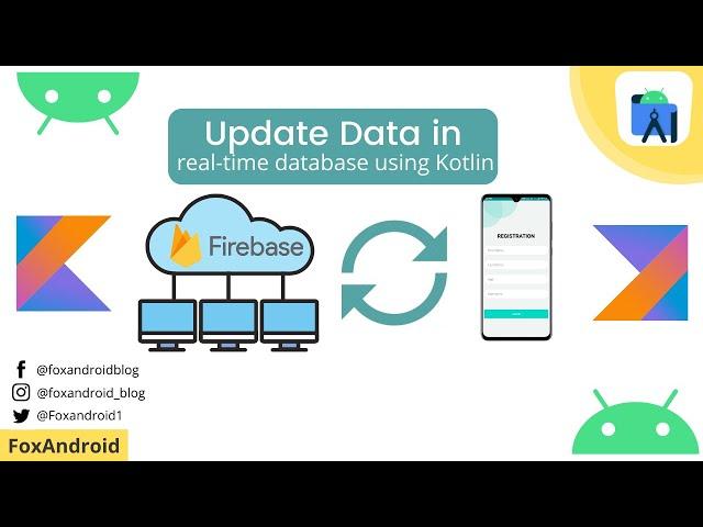 How to Update Data in Realtime Database using Kotlin in Android Studio | Kotlin | Realtime Database