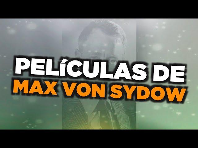 Las mejores películas de Max von Sydow