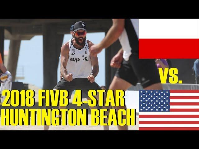 McKibbin/McKibbin (USA) vs. Prudel/Szalankiewicz (POL) WITH SLO-MO FIVB 4-Star Huntington Beach 2018