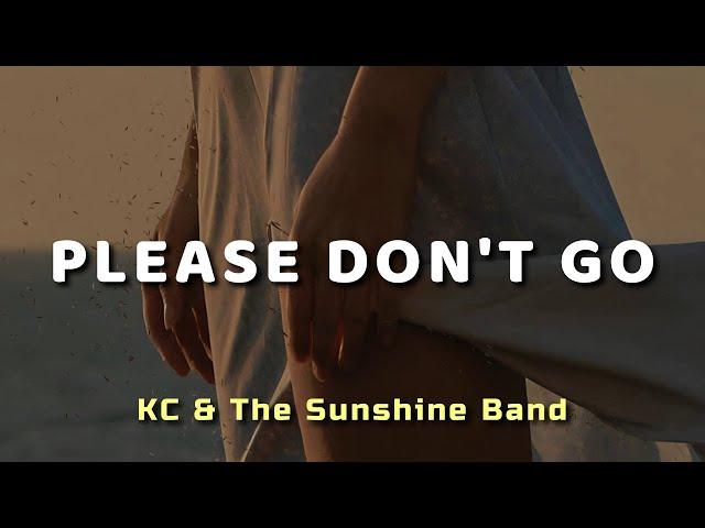 KC & The Sunshine Band - Please Don't Go - Letra En Español | Lyrics