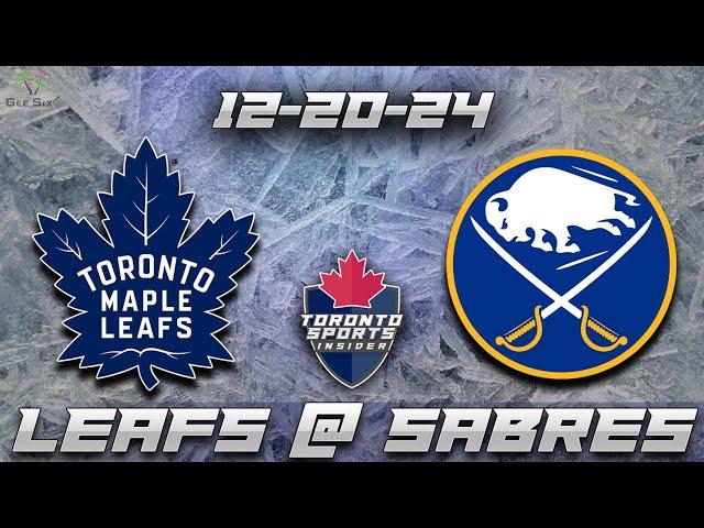 12-20-24 Toronto Maple Leafs vs Buffalo Sabres Game Audio | NHL LIVE Gamecast & Chat