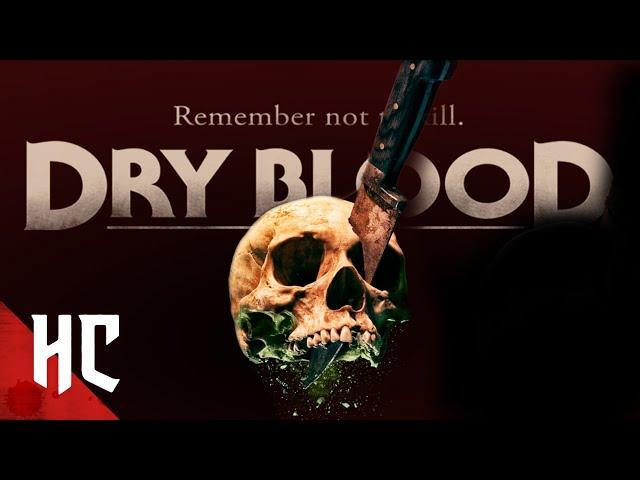 Dry Blood | Full Slasher Horror Movie | HORROR CENTRAL