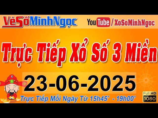 Xổ Số Minh Ngọc, Trực Tiếp Xổ Số Ngày 23/06/2025: KQXS Miền Nam XSMN, Miền Trung XSMT, Miền Bắc XSMB