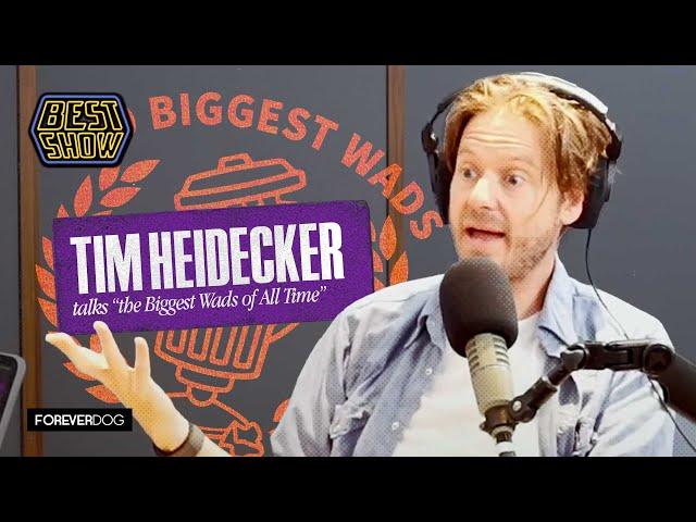 Tim Heidecker helps Tom pick "Biggest Wads of All Time"