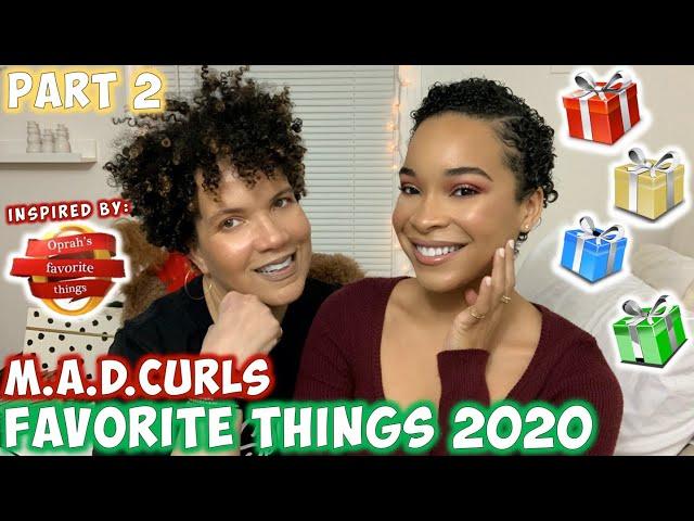 M.A.D.CURLS' Favorite Things 2020 | PART 2