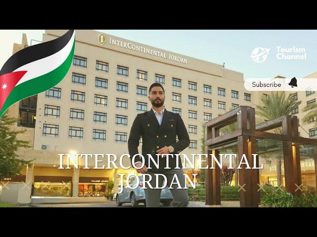 Amman intercontinental hotel in 2022 - أول فندق 5 نجوم في عمّان