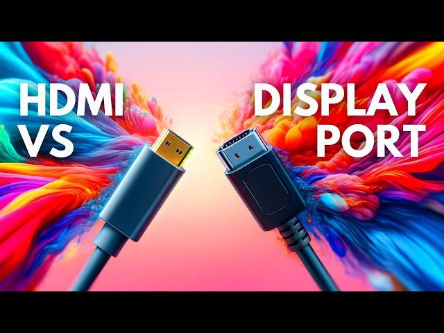 HDMI vs DisplayPort