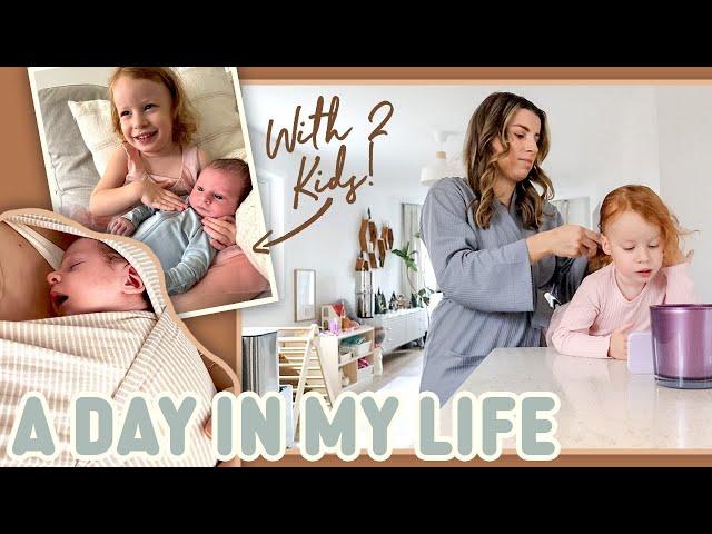 Day in my Life as a New Mom with 2 Kids (Everything is different now…)