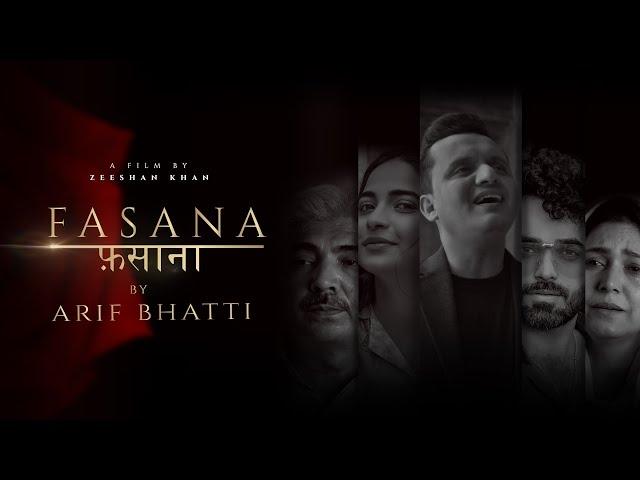 Arif Bhatti-Fasana | फ़साना | Official Video