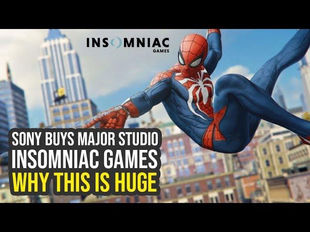 Sony Buys Insomniac Games, The Studio Behind Spiderman PS4 - Why This Is Huge (Spider Man PS4 News)