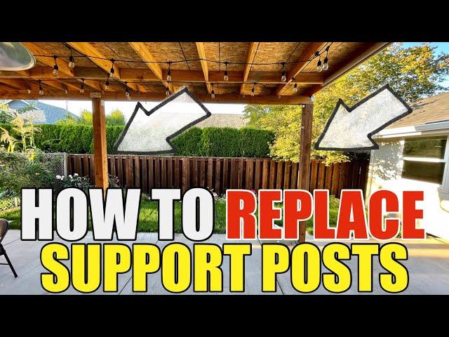 How To Replace Porch Support Posts Correctly DIY Step by Step | How To Replace Load Bearing Columns