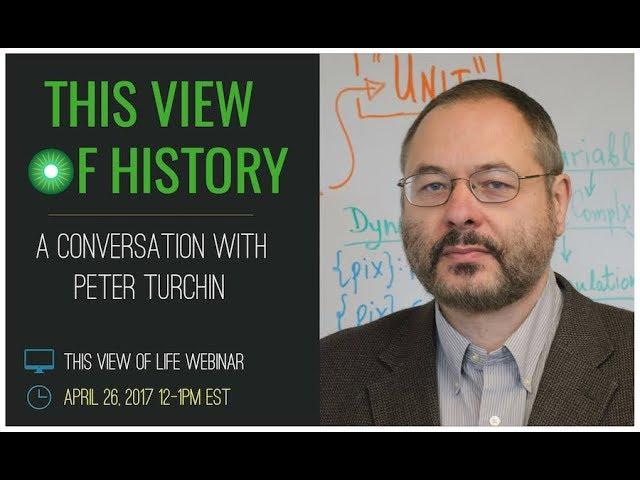 This View of History: A Conversation With Peter Turchin