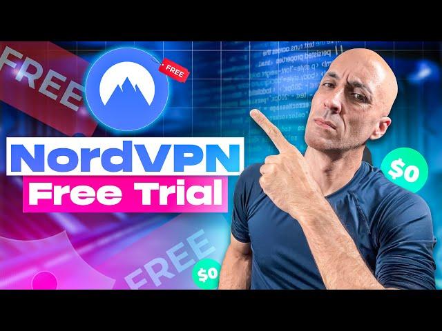 NordVPN Free Trial: How to Get NordVPN for Free in October 2024