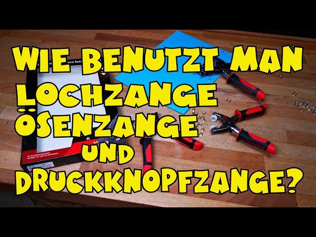 Wie funktionierts? PARKSIDE® Druckknopf-/ Ösen-/ Lochzange im Set