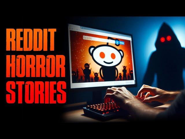 11 TRUE Scary Stories From REDDIT | True Scary Stories