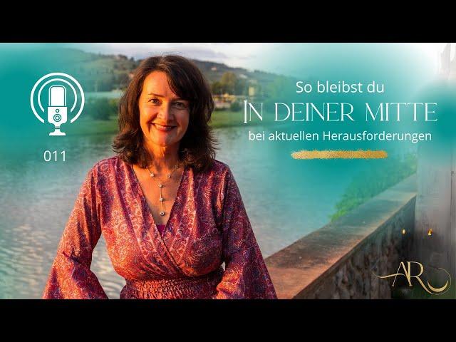 #11 So bleibst du in deiner Mitte | Andrea Randt