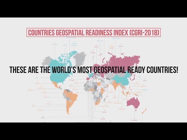 Do you know the World's Most Geospatial ready countries?