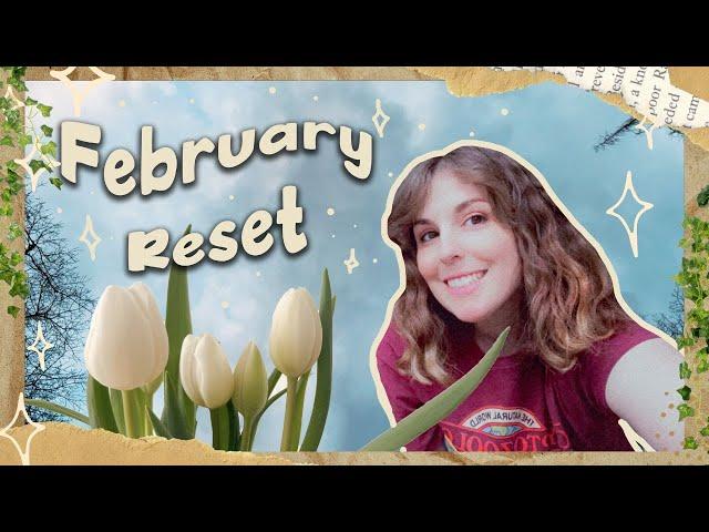 february reset | tbr and life refresh