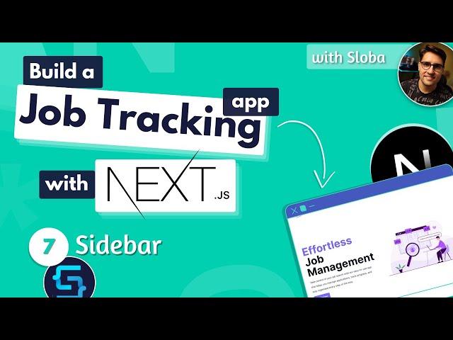 Build a Job Tracking App with Next.js #7 Sidebar