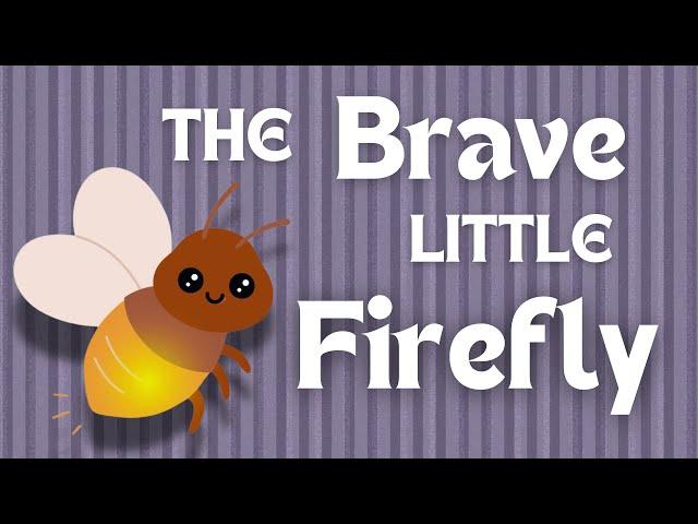 The Brave Little Firefly - English Story - English language (TheFableForest)