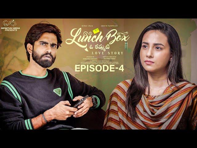 Lunch Box - Oh Kammati Love Story | Episode - 4 | Nishat Shaik | Rohith Pasupuleti | Infinitum Media