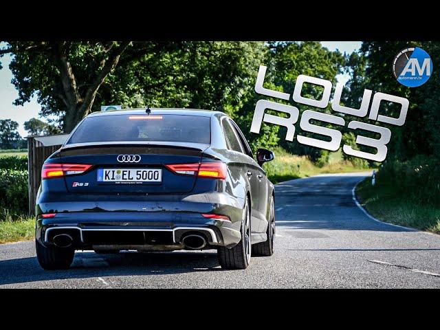 AUDI RS3 - LOUD! pure SOUND