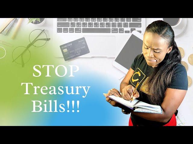 Investing in treasury bills may not be a smart money move