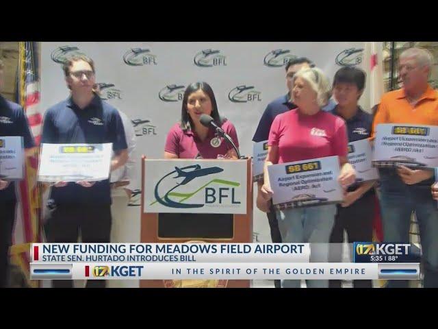 Senator Hurtado proposes bill with new funding for Meadows Field Airport