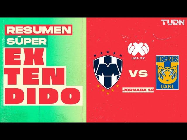 RESUMEN SÚPER EXTENDIDO | Monterrey vs Tigres  | Liga Mx -Apertura 2024 - Jornada 12 | TUDN