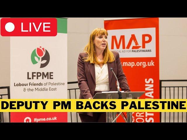  LIVE: Deputy PM Angela Rayner Joins Palestine Group