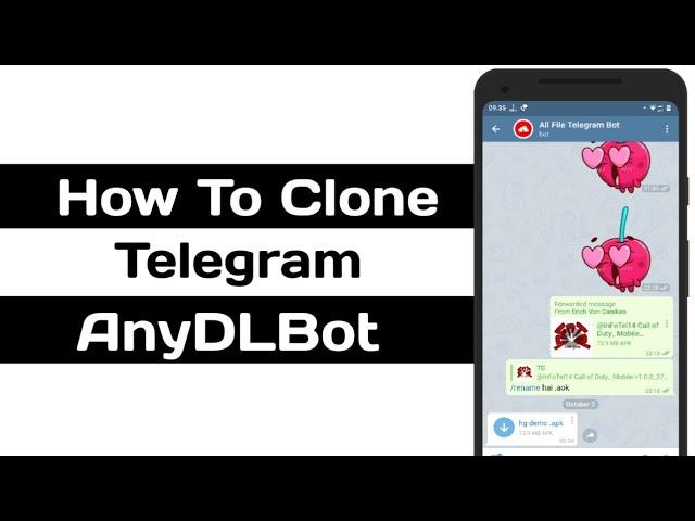 How To Clone Telegram  AnyDLBot | InFoTel