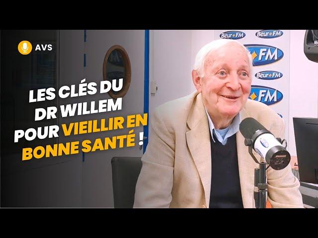 [AVS] Les clés du Dr Jean-Pierre Willem pour vieillir en bonne santé !