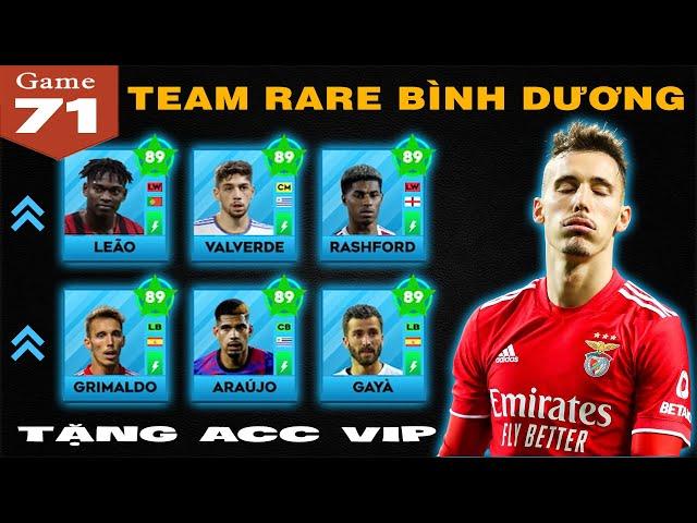 DLS 23 | Team RARE độc lạ bình dương chỉ số đẹp cực tâm huyết | Tặng Acc Vip