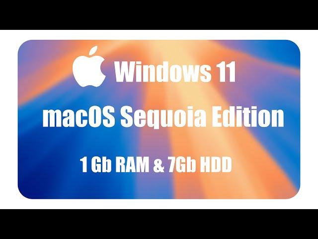 Windows 11 : macOS Sequoia Edition | 3K Subscribers Special | Low-End PC Supported |