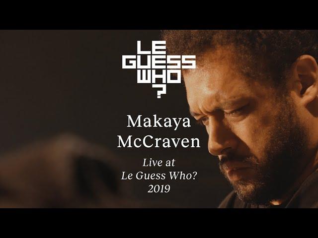 Makaya McCraven - In These Times - Live at Le Guess Who?