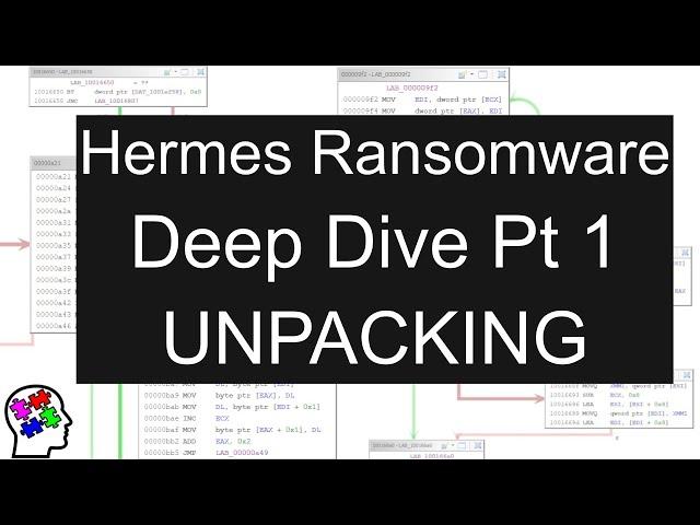 Hermes Ransomware Deep Dive Pt 1 - Unpacking