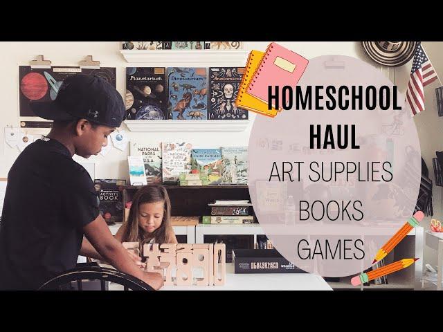 Homeschool Haul l Unschooling Haul