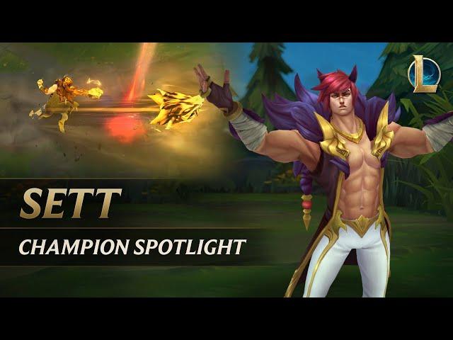 Sett Champion Spotlight | Gameplay - League of Legends