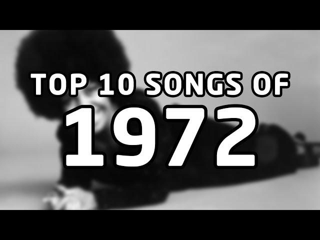 Top 10 songs of 1972