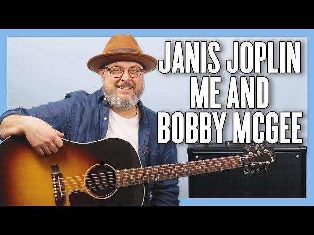 Janis Joplin Me and Bobby McGee Guitar Lesson + Tutorial