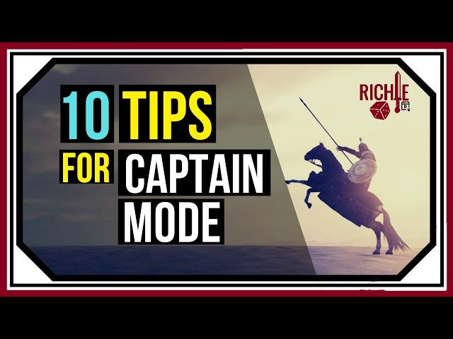 10 Beginner Tips for M&B II Bannerlord's Captain Mode!