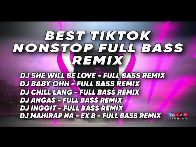 BEST TIKTOK NONSTOP FULL BASS REMIX - DJ RHODEL BASS  Tiktok Mashup Remix 2024