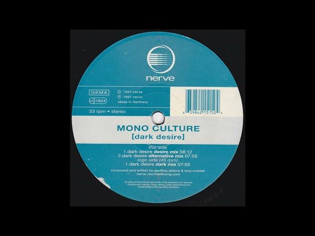 Mono Culture - Dark Desire (Alternative Mix) (Acid Trance 1997)