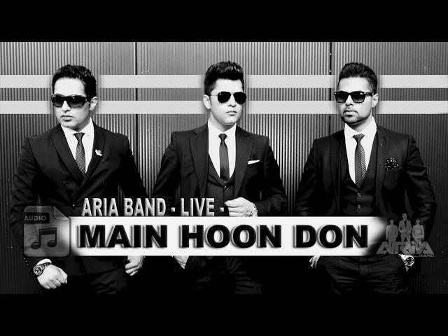 ARIA BAND - LIVE - MAIN HOON DON - HINDI SONG