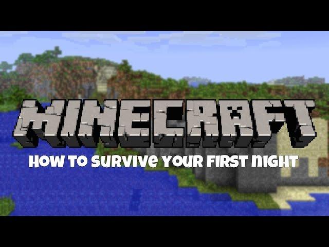 How to Survive your First Night - 10,000 Views Special