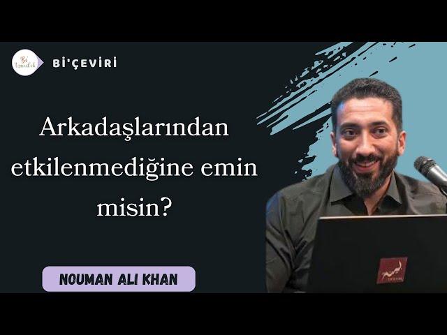 Değiştiğinin Farkında Olmamak- Bi'çeviri