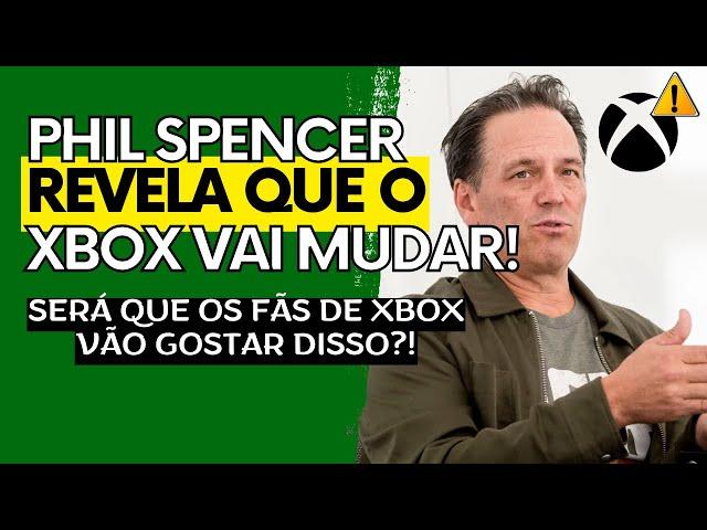 XBOX TÁ MALUCO?! - Phil Spencer Solta Uma BOMBA e Revela Que Vai MUDAR TUDO no XBOX!