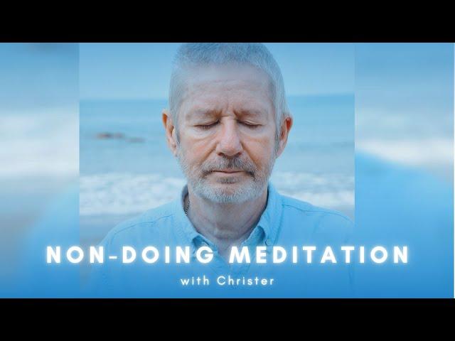 Guided Non-Doing Meditation, in English language