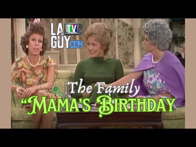 Carol Burnett Show - The Family: "Mama's Birthday" (Unedited)