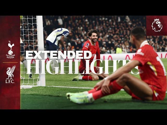 Extended Highlights: Tottenham Hotspur 3-6 Liverpool | Reds hit six!